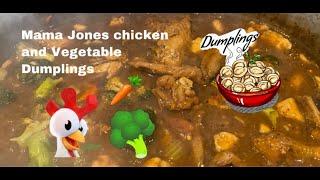 Mama Jones Chicken & Vegetables Dumplings!!
