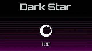 Ouzer - Dark Star