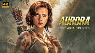 Aurora | Scarlett Johnson | New Action Movie 2024 | Full Movie | 4K Ultra #actionmovies