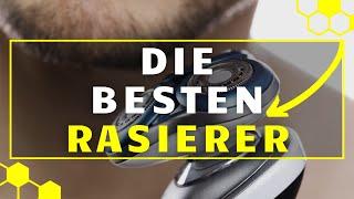 Rasierer TEST - Die 3 besten Rasierer im großen Vergleich!