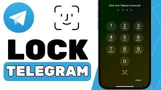 How To Lock Telegram With Face Id (Step by Step)