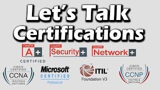 Lets Talk IT Certifications