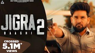 Jigra 2 (Full Song) : Baaghi | Western Pendu | New Punjabi Songs 2024