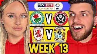 CHAMPIONSHIP WEEK 13 PREDICTIONS