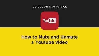 Mute and unmute a YouTube video | YouTube Tutorial #17