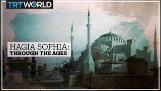 Hagia Sophia: Through the ages