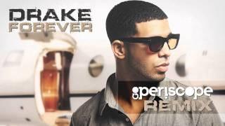 Drake, Eminem, Lil Wayne | Forever (Go Periscope Remix)