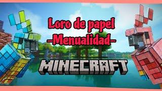 ️TUTORIAL: COMO HACER AL LORO DE PAPEL/MINECRAFT/PAPERCRAFT /FÁCIL/LUISCRAFT/.