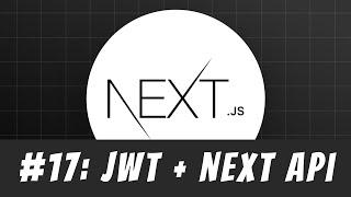 JWT + Next.js Authentication Demo: Master Next.js Tutorial #17