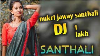 nukri jaway santhali video dj song new santhali sani tudu online pera babu lipiya