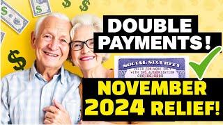 Social Security Increase November 2024 Double Payments? SSI,SSDI,VA,Retirement More Money Check  ?