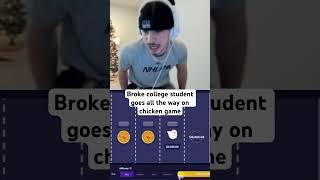 College student goes all the way on chicken game #streamer #casino #onlinecasino #collegestudent