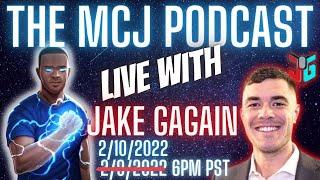 The MCJ Podcast Welcomes Jake Gagain!