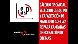 Calculo de caudal selección de equipo campanas extracción Cocinas.