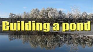 Building a 4.5 acre farm pond. FarmCraft101