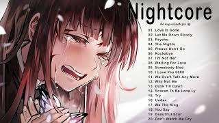 Nightcore   Sad Love Songs   Best Acoustic Sad Songs Playlist