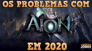 OS PROBLEMAS DE AION EM 2020! | O MMO da NCSOFT já não é mais o mesmo!