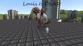 [Gmod] Louis is Dead !