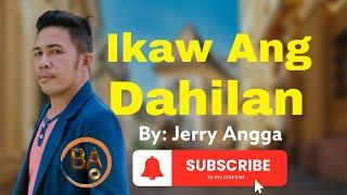 Blaan Artist - Ikaw Ang dahilan live, By Jerry Angga Cover song..