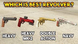 GTA 5 ONLINE : HEAVY VS HEAVY MK 2 VS DOUBLE ACTION VS NAVY (WHICH IS BEST REVOLVER?)