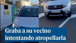 Graba a su vecino intentando atropellarla en la localidad de Vecindario, Las Palmas