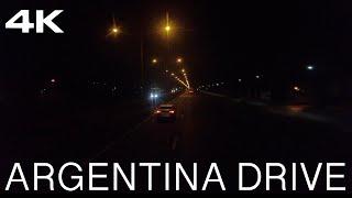 Night Drive 4K in Argentina. To Buenos Aires from Bolivia