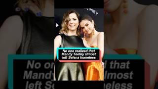 No one realized that Mandy Teefey almost left Selena homeless.#SelenaGomez #MandyTeefey#usa#fyp