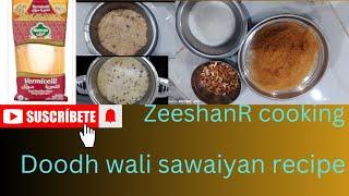 Doodh wali sawaiyan recipe #food @ZeeshanRcooking