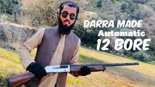 12 Bore Automatic Full Review Total Darra Adam Khel Made