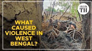 What caused violence in West Bengal? Talking Politics With Nistula Hebbar