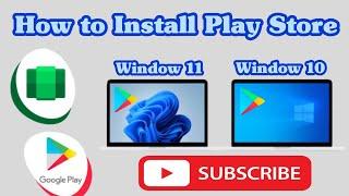 How to Install Play Store in Windows 11/10 || Step-by-Step Guide to Run Android Apps