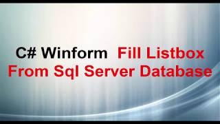 C# – Fill Listbox from Sql Server Database