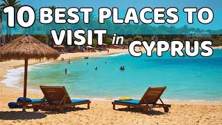 10 Best Places to Visit in Cyprus: Exploring the Island of Myth and Beauty!