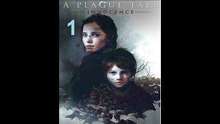 Прохождение A Plague Tale: Innocence (Без комментариев) Часть№1 | French Voice  | Rus Sub