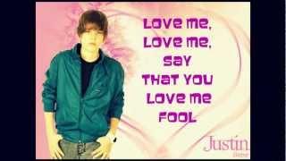Love Me - Justin Bieber - lyrics