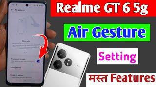 Realme gt 6 5g air gesture/Realme gt 6 5g air gesture setting/how to enable air gesture Realme gt 6