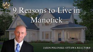 9 Reasons to Live in Manotick | Comprehensive Guide | Jason Polonski- Ottawa Realtor