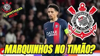 MARQUINHOS PODERÁ SER JOGADOR DO CORINTHIANS EM 2025? ÚLTIMAS NOTÍCIAS DO CORINTHIANS!