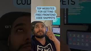 Top Websites for getting FREE FRONTEND CODE Snippets