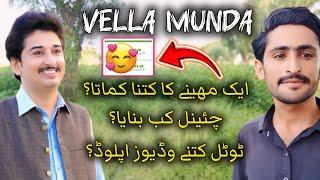 Vella Munda YouTube Monthly Income 