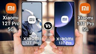 Xiaomi 12T Pro Vs Xiaomi 13T Pro