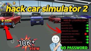 CAR SIMULATOR 2 HACK ALL CARS UNLOCKED || car simulator 2 mod apk