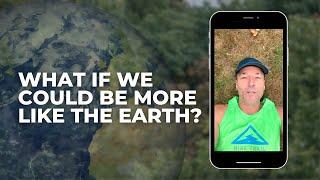 What If We Could Be More Like The Earth? with Dr Dain Heer Access Consciousness