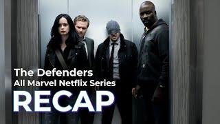 The Defenders Saga RECAP: All Marvel Netflix Series