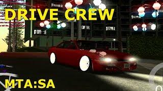 DRIVE CREW on MTA - Testing out a new drift server.