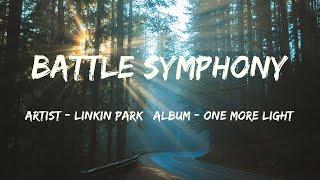 Battle Symphony (Lyrics) - Linkin Park