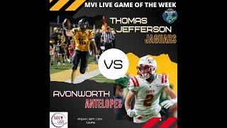 MVI Live | Thomas Jefferson vs Avonworth | Football |  9/13/24