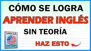  EL MÉTODO QUE NECESITAS PARA HABLAR INGLES [Curso de inglés] Aprende inglés rápido y fácil.