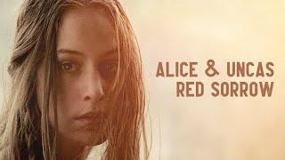 Alice and Uncas | Red Sorrow | The Last of the Mohicans