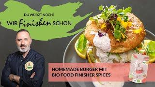  Homemade Burger mit Luis Dias – Verfeinert mit Bio Espresso BBQ Food Finisher Spices 